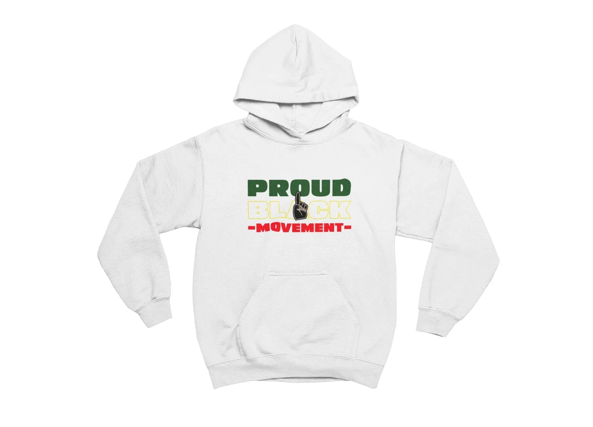Black & Proud Movement Hooded Sweatshirt - Bloodline Streetwear LLC